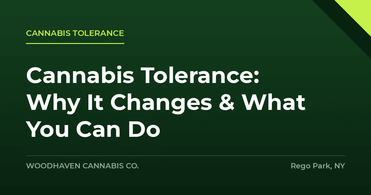 cannabis tolerance - Cannabis Tolerance: Why It Changes & What You Can Do