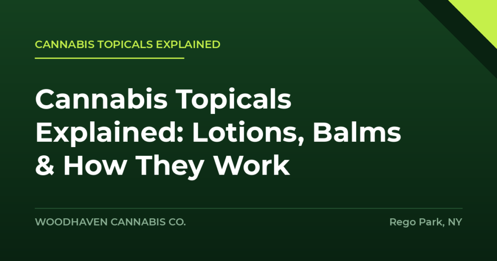 cannabis topicals explained - Cannabis Topicals Explained: Lotions, Balms & How They Work